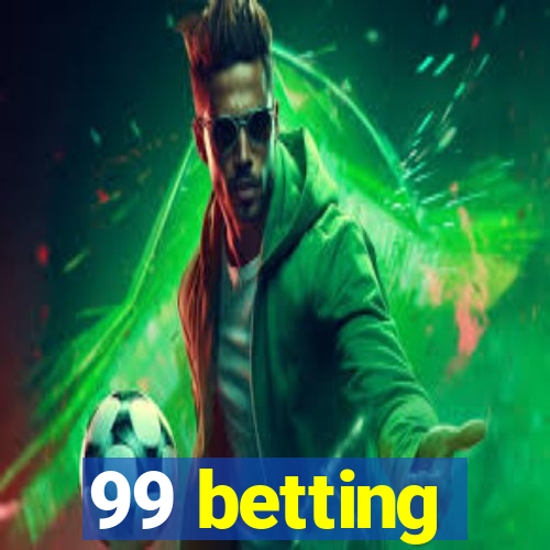 99 betting